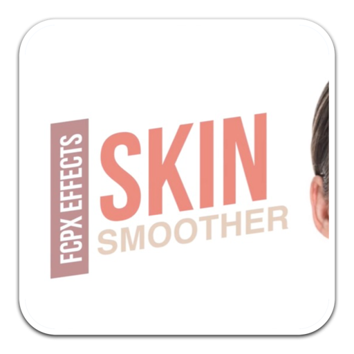 fcpx插件:Skin Smoother磨皮美颜光滑皮肤效果-1686318229-049271e1f90e3cb-1