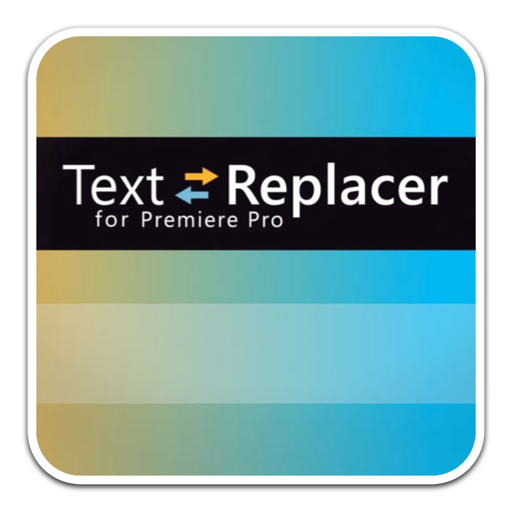 Text Replacer for Mac(pr文本导入导出插件) v1.5.0激活版-1695304914-399dd0023b888b0-1